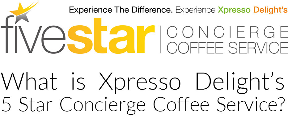 five star concierge coffee service